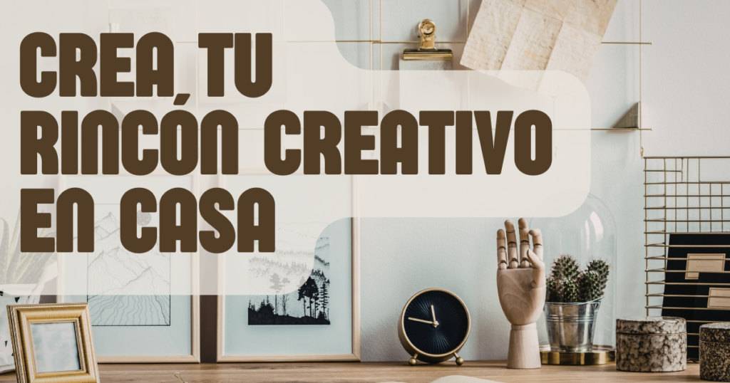 Rincón creativo en casa con mesa pequeña, materiales visibles y luz natural